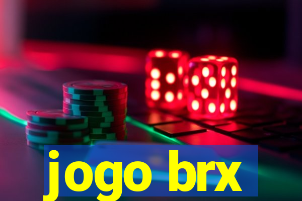 jogo brx